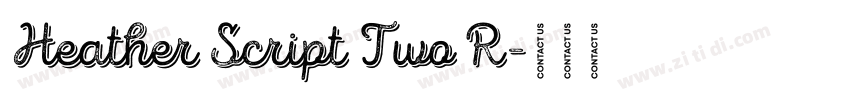 Heather Script Two R字体转换